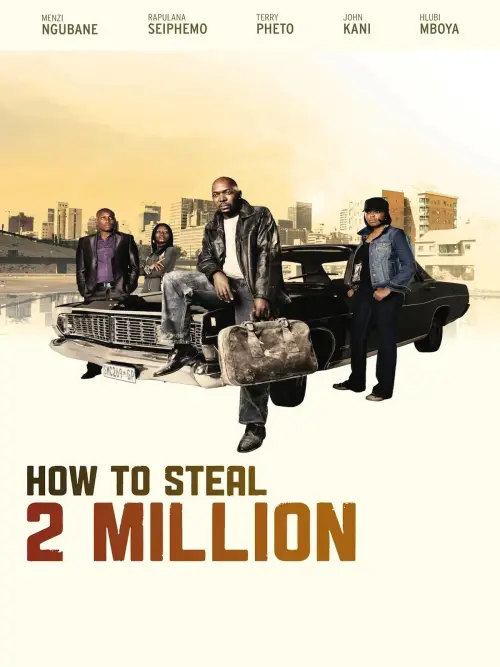 Постер до фільму "How to Steal 2 Million"