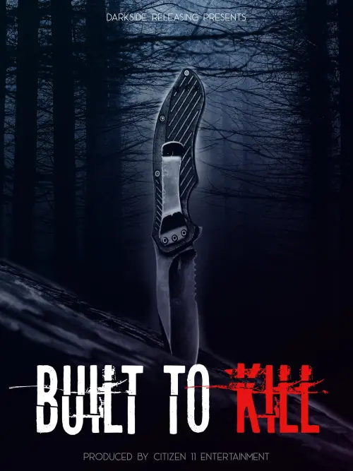 Постер до фільму "Built to Kill"