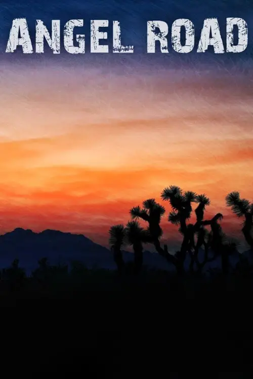 Постер до фільму "Angel Road"