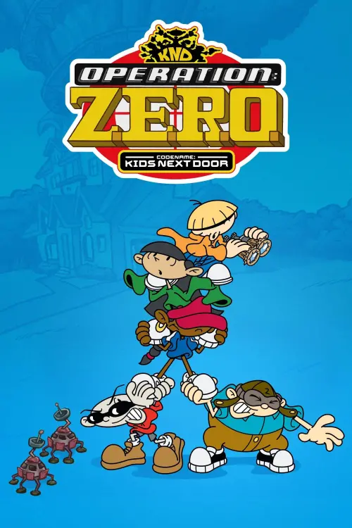 Постер до фільму "Codename: Kids Next Door: Operation Z.E.R.O."