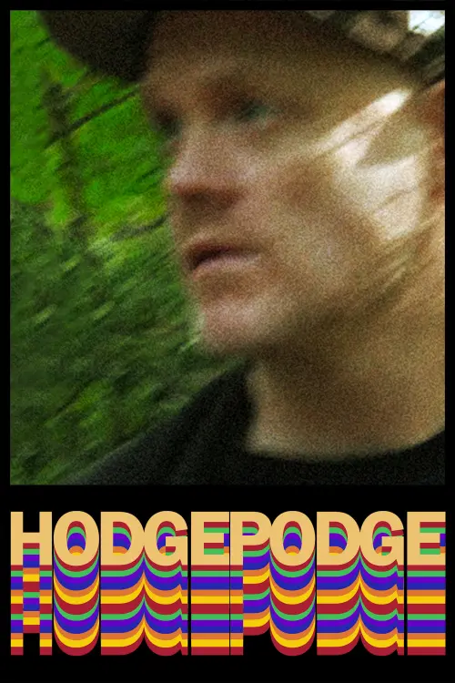 Постер до фільму "Hodgepodge"