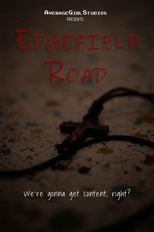 Постер до фільму "Edgefield Road"