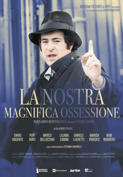 Постер до фільму "La nostra magnifica ossessione - Bernardo Bertolucci e la sua generazione"