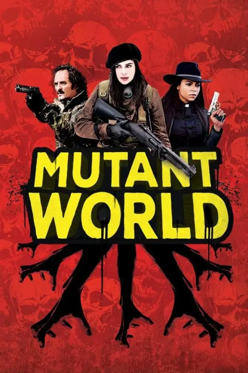 Постер до фільму "Mutant World"