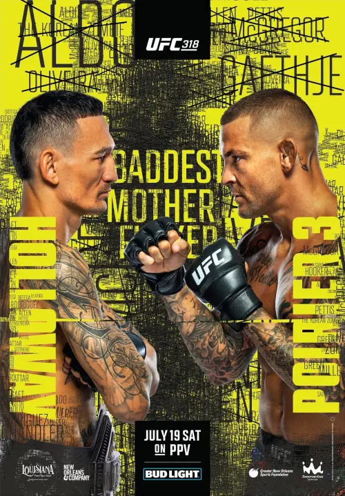 Постер до фільму "UFC 318: Holloway vs. Poirier 3"