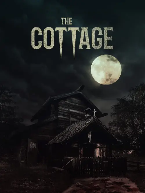 Постер до фільму "The Cottage"