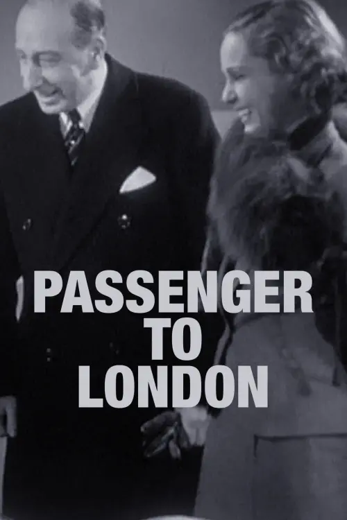 Постер до фільму "Passenger to London"