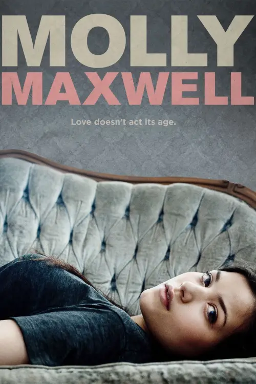 Постер до фільму "Molly Maxwell"