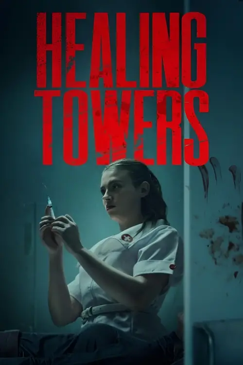 Постер до фільму "Healing Towers"