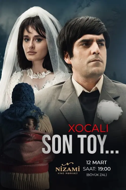 Постер до фільму "Khojaly. The Last Wedding"