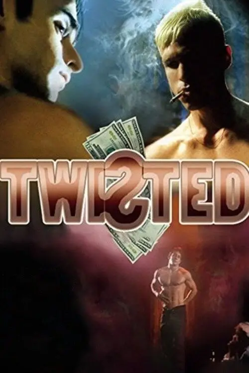 Постер до фільму "Twisted"