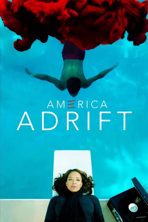 Постер до фільму "America Adrift"