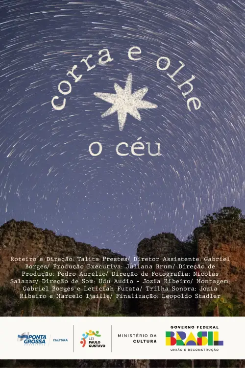 Постер до фільму "Corra e Olhe o Céu"