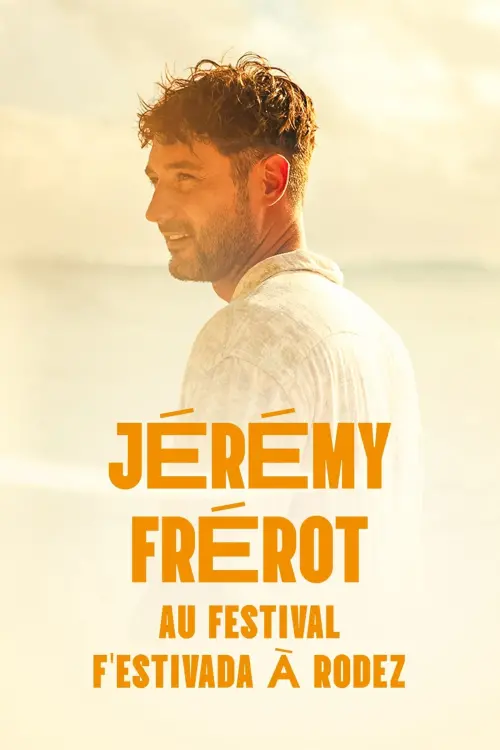 Постер до фільму "Jérémy Frerot en concert au F