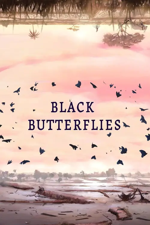 Постер до фільму "Black Butterflies"