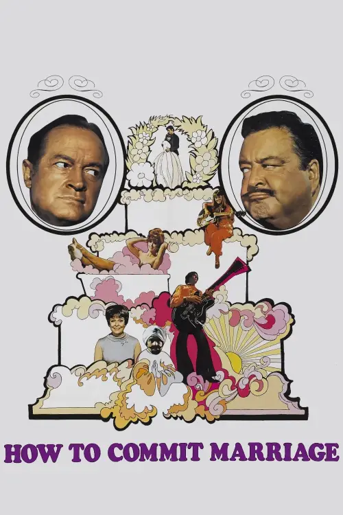 Постер до фільму "How to Commit Marriage"