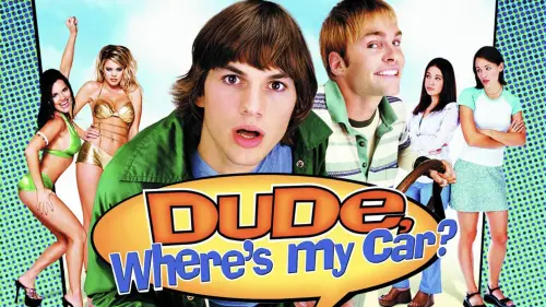 Відео до фільму Де моя тачка, чуваче? | Dude, Where