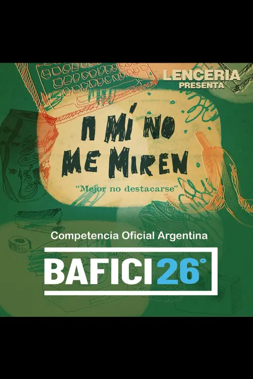 Постер до фільму "Don’t Look at Me"