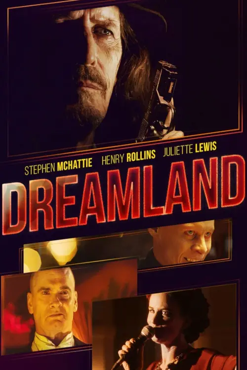 Постер до фільму "Dreamland"