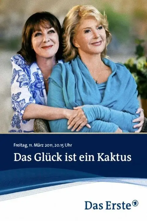 Постер до фільму "Das Glück ist ein Kaktus"