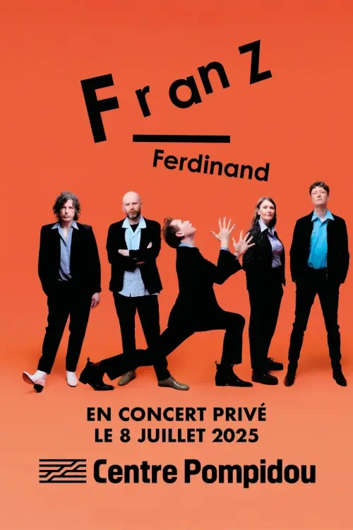 Постер до фільму "Franz Ferdinand en concert privé au Centre Pompidou"
