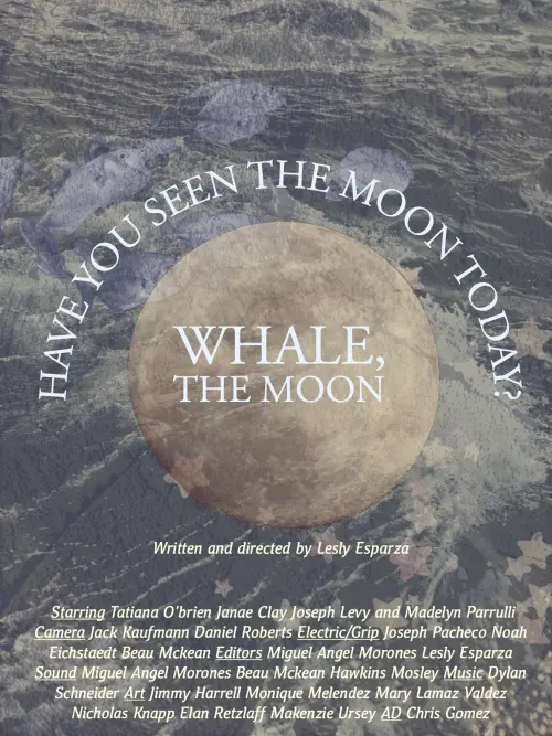 Постер до фільму "Whale the Moon"