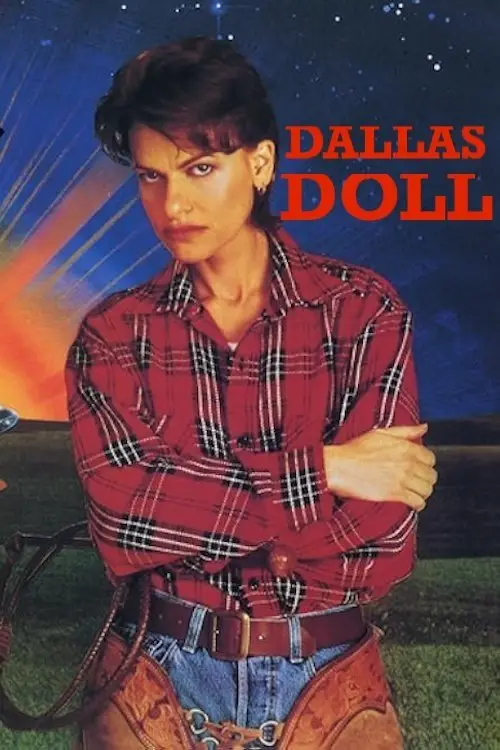Постер до фільму "Dallas Doll"
