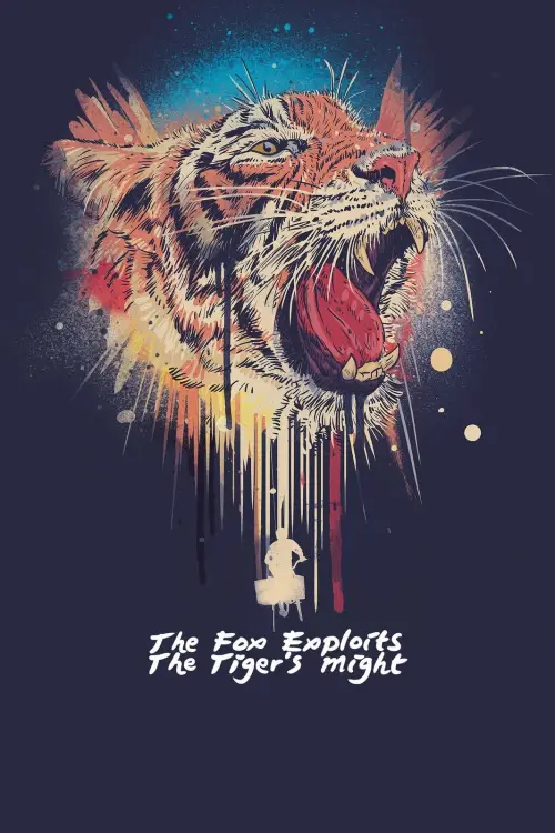 Постер до фільму "The Fox Exploits the Tiger