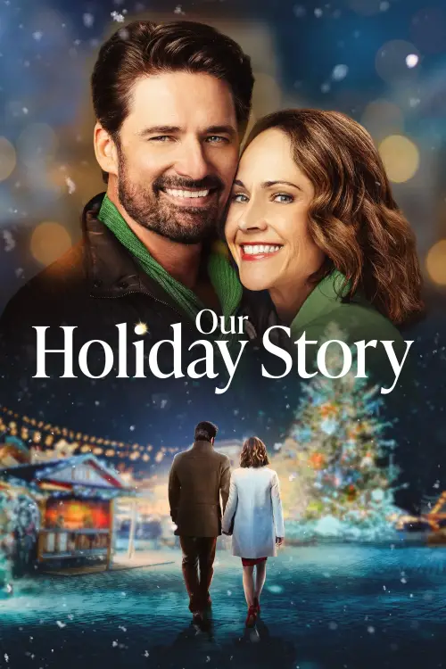 Постер до фільму "Our Holiday Story"