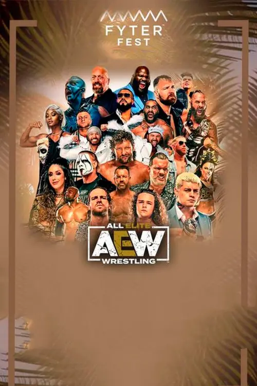 Постер до фільму "AEW Fyter Fest"