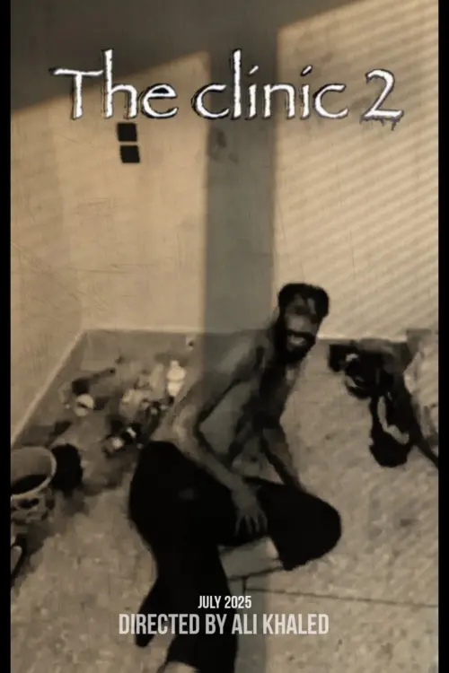 Постер до фільму "The Clinic 2"
