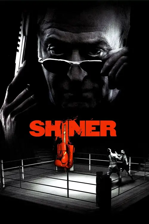 Постер до фільму "Shiner"