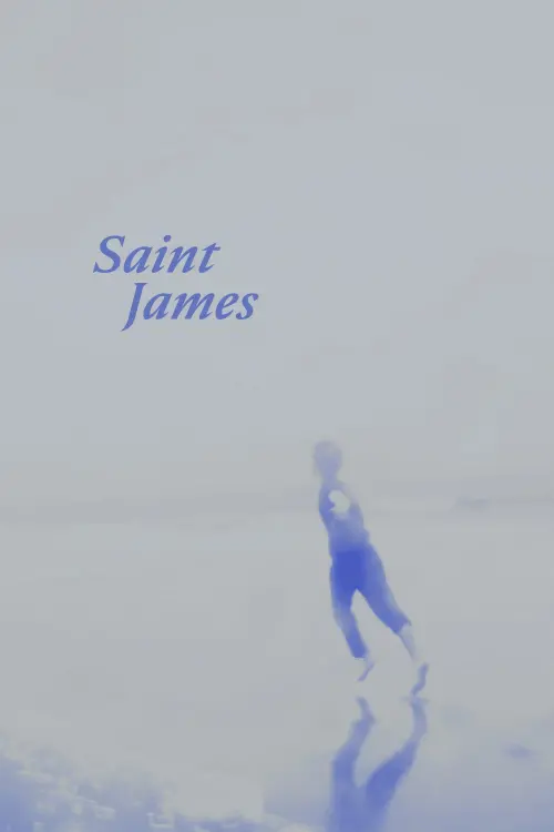 Постер до фільму "Saint James"