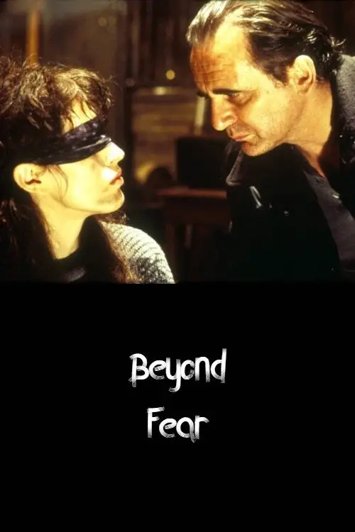 Постер до фільму "Beyond Fear"
