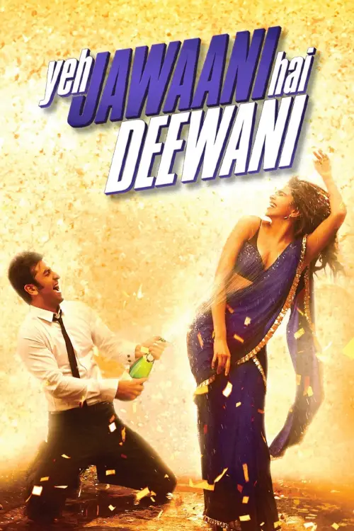 Постер до фільму "Yeh Jawaani Hai Deewani"