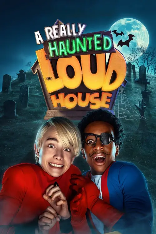 Постер до фільму "A Really Haunted Loud House"