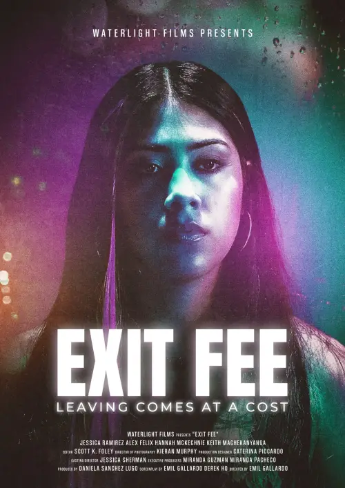 Постер до фільму "Exit Fee"