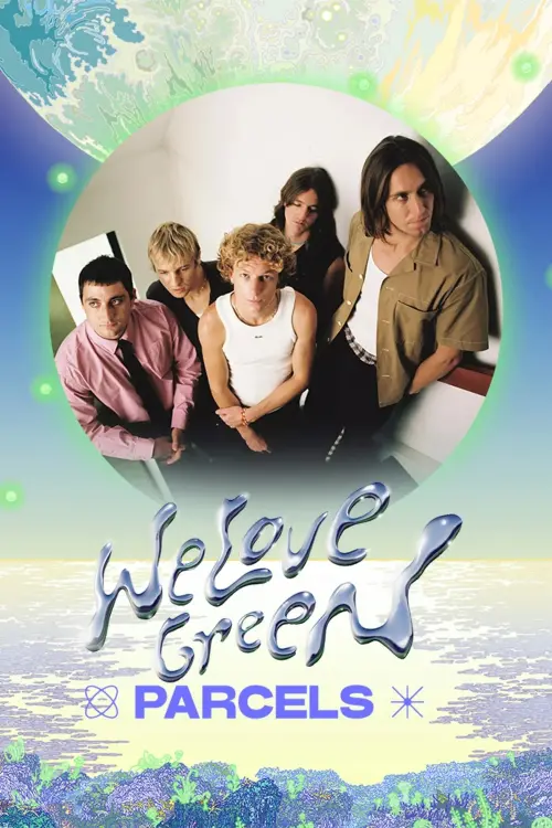 Постер до фільму "Parcels live at We Love Green 2025"