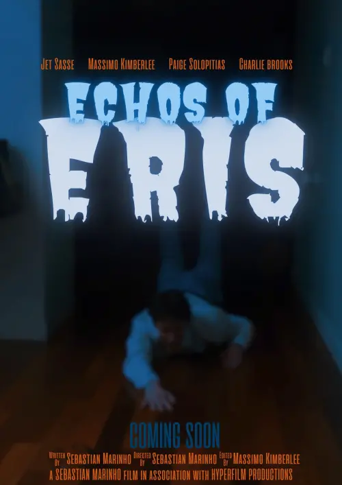 Постер до фільму "Echos of Eris"