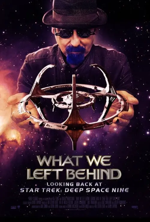Постер до фільму "What We Left Behind: Looking Back at Star Trek: Deep Space Nine"