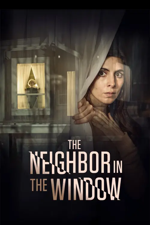 Постер до фільму "The Neighbor in the Window"