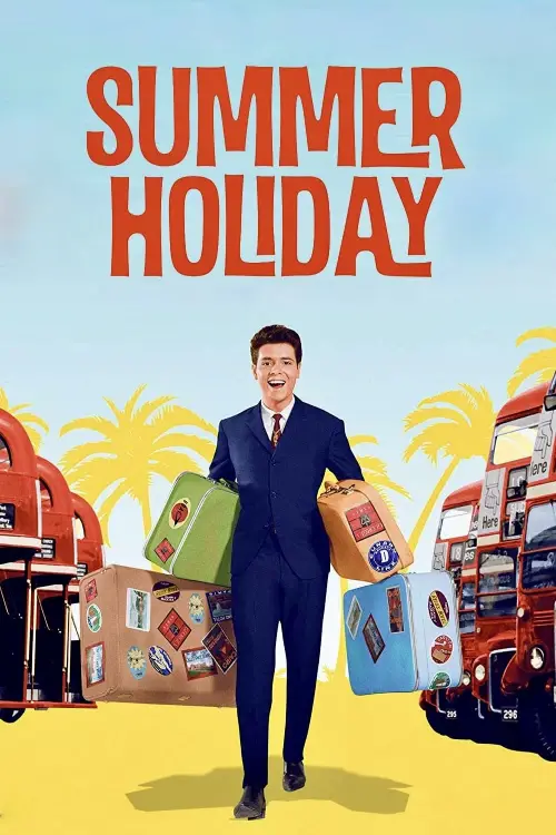Постер до фільму "Summer Holiday"