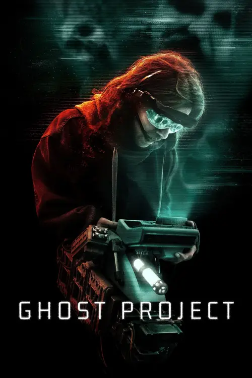 Постер до фільму "Ghost Project"