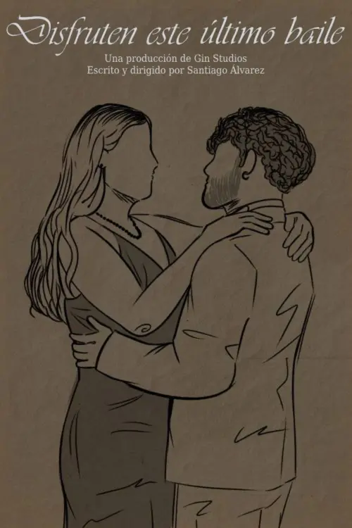 Постер до фільму "Disfruten este último baile"