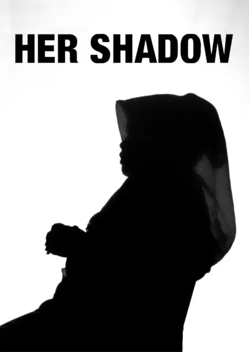 Постер до фільму "Her Shadow"