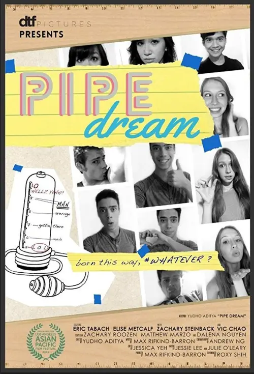 Постер до фільму "Pipe Dream"