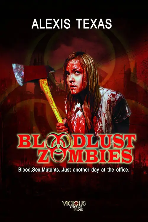 Постер до фільму "Bloodlust Zombies"