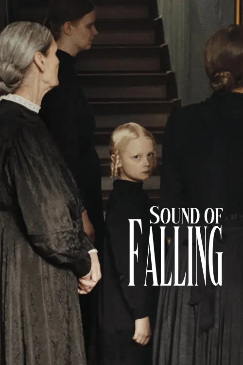 Постер до фільму "Sound of Falling"