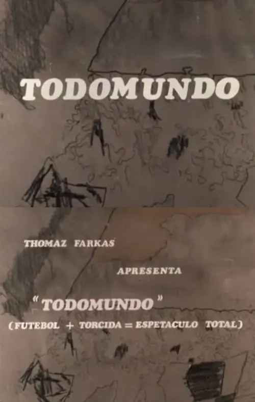 Постер до фільму "Todomundo"