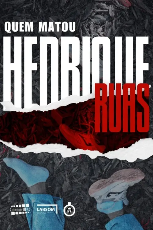 Постер до фільму "Who Killed Henrique Ruas"